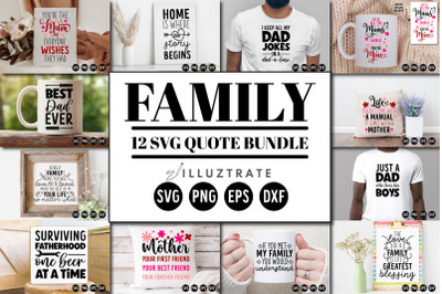 Family Quote Bundle SVG | Mom SVG | Dad SVG | Fathers Day