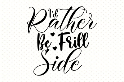 I&#039;d Rather Be Frill Side svg