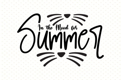 In the Mood for Summer svg