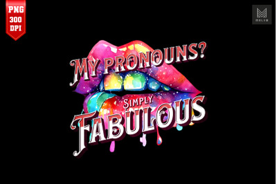 My Pronouns? Simply Fabulous LGBTQ Pride