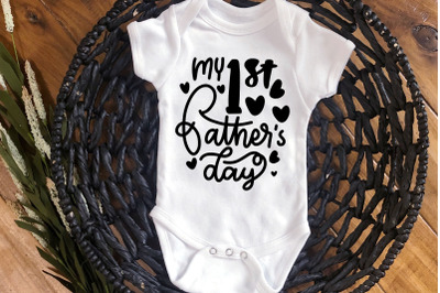 My 1st fathers day svg cut file