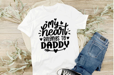 My heart belongs to daddy My heart svg cut file