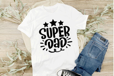 Super dad svg cut file