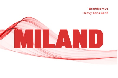 Miland  Heavy Sans Serif
