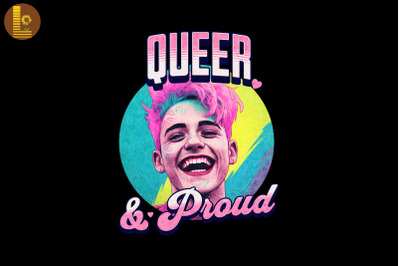 Queer And Proud, Ready To Laugh Out Loud
