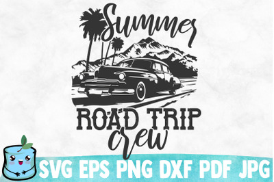 Summer Road Trip