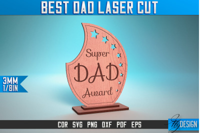 Best Dad Laser Cut SVG | Dad Award Laser Cut SVG Design | CNC Files