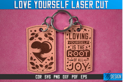 Love Yourself Keychain Laser Cut SVG | Keychain Laser Cut SVG Design |