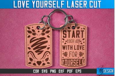 Love Yourself Keychain Laser Cut SVG | Keychain Laser Cut SVG Design |