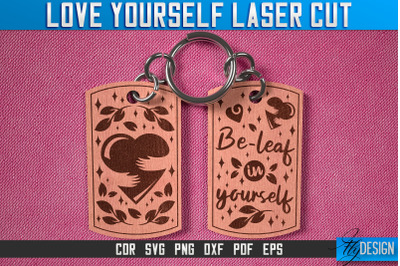 Love Yourself Keychain Laser Cut SVG | Keychain Laser Cut SVG Design |