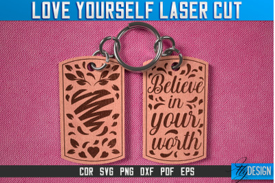 Love Yourself Keychain Laser Cut SVG | Keychain Laser Cut SVG Design |