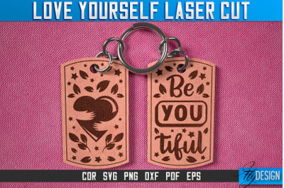 Love Yourself Keychain Laser Cut SVG | Keychain Laser Cut SVG Design |