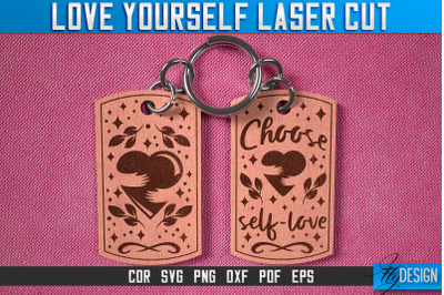 Love Yourself Keychain Laser Cut SVG | Keychain Laser Cut SVG Design |