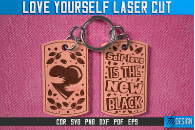 Love Yourself Keychain Laser Cut SVG | Keychain Laser Cut SVG Design |