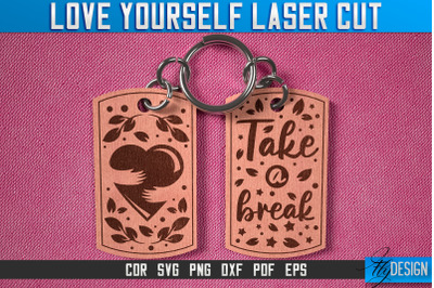 Love Yourself Keychain Laser Cut SVG | Keychain Laser Cut SVG Design |