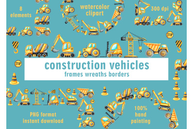 Construction vehicles frames, wreaths, borders. Kids toys. Cars.