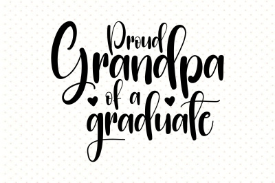 Proud Grandpa of a Graduate