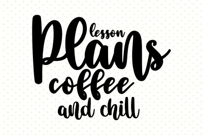 lesson plans coffee and chill