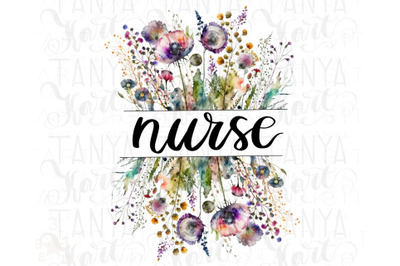 Wildflower Nurse Png Digital Download Sublimation Designs