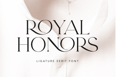 Royal Honors - Ligature Serif Font