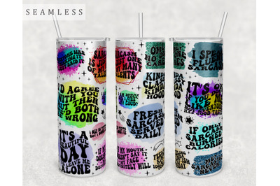 Sarcastic Wavy Quotes Tumbler Wrap, 20 Oz Skinny Tumbler Sublimation