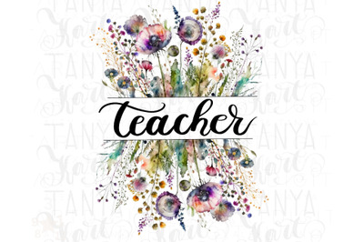 Wildflower Teacher Png Digital Download Sublimation Designs