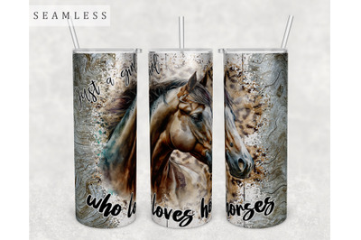 Just A Girl Who Loves Horses Tumbler Wrap, 20 Oz Skinny Tumbler PNG