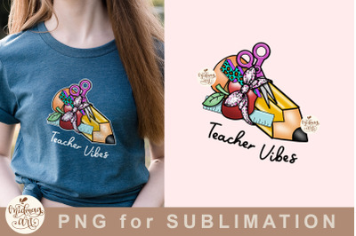 Teacher Vibes PNG&2C; digital download&2C; sublimation designs