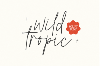 Wild Tropic - Handwritten Script Font
