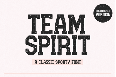Team Spirit - Distressed Sports Font