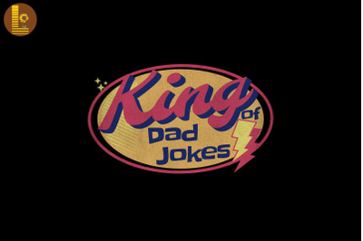 King of Dad Jokes Father&#039;s Day