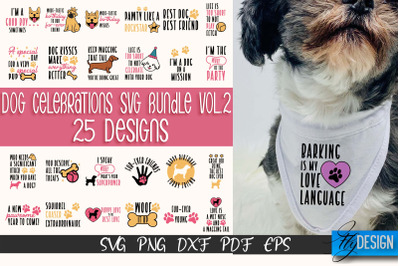 Dog Celebrations SVG Design | Dog SVG Quotes | Dog Celebration SVG v.2