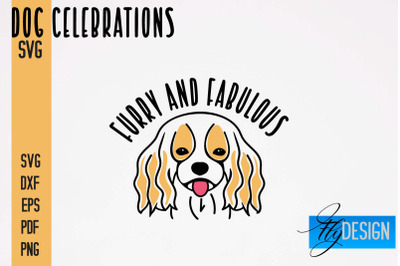 Dog Celebrations SVG Design | Dog SVG Quotes | Dog Celebration SVG