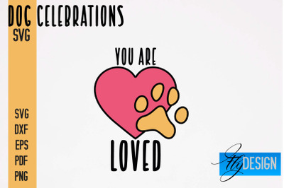 Dog Celebrations SVG Design | Dog SVG Quotes | Dog Celebration SVG