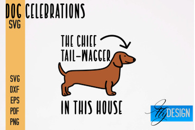 Dog Celebrations SVG Design | Dog SVG Quotes | Dog Celebration SVG