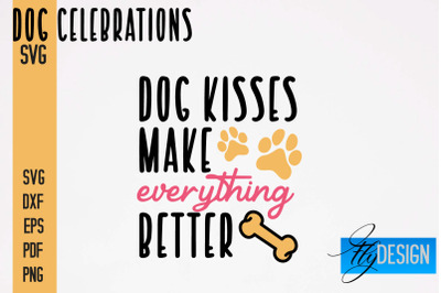 Dog Celebrations SVG Design | Dog SVG Quotes | Dog Celebration SVG