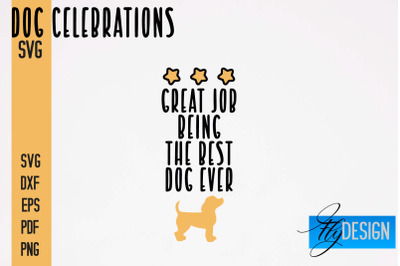 Dog Celebrations SVG Design | Dog SVG Quotes | Dog Celebration SVG