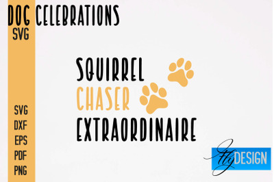 Dog Celebrations SVG Design | Dog SVG Quotes | Dog Celebration SVG