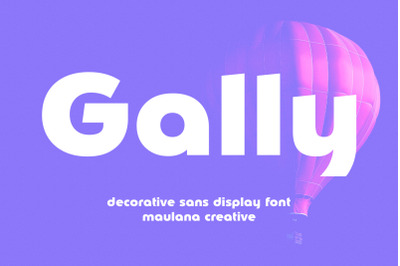 Gally Decorative Sans Display Font