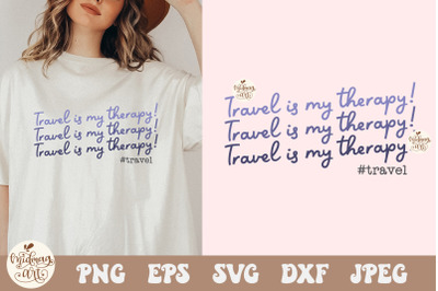 Travel Is My Therapy Svg png, travel svg png, World SVG, Clipart