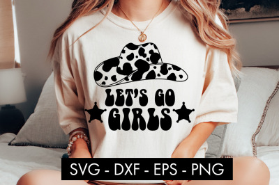 Let&#039;s Go Girls Cowboy Hat SVG Cut File PNG