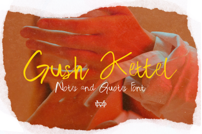 Gush Kettel - Notes Font