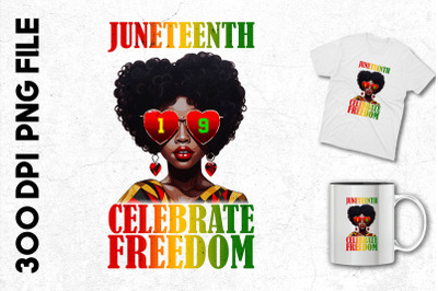 Juneteenth Celebrate Freedom