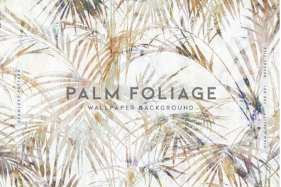 Palm Foliage Wallpaper