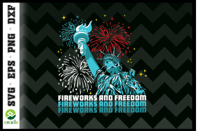 Fireworks and Freedom