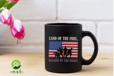 Land of the Free, Because of the Brave