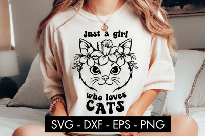 Just A Girl Who Loves Cats SVG Cut File PNG