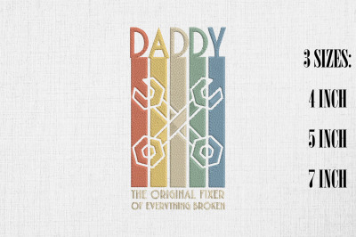 Daddy The Original Fixer Of Everything Embroidery