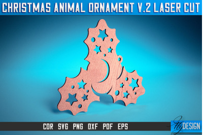 Christmas Animal Ornaments Laser Cut SVG | Christmas Ornaments Laser