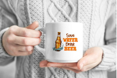 Save water, drink beer